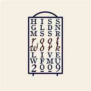 Hiss Gldn Mssr - Root Work