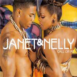 Janet & Nelly - Call On Me