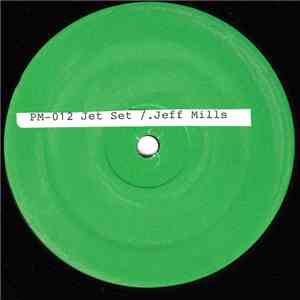 Jeff Mills - Jet Set