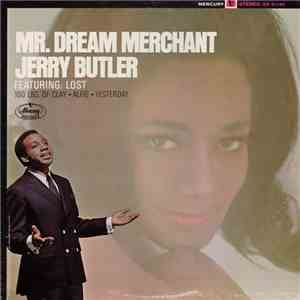 Jerry Butler - Mr. Dream Merchant