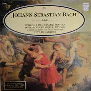 Johann Sebastian Bach, Sir Neville Marriner, The Academy Of St. Martin-in-t ...