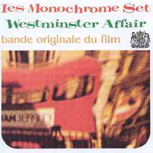 Les Monochrome Set - Westminster Affair (Bande Originale Du Film)