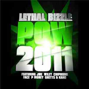 Lethal Bizzle - Pow 2011