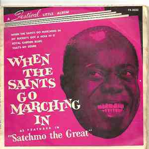 Louis Armstrong With The All-Stars - When The Saints Go Marching In