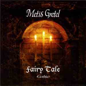Metis Gretel - Fairy Tale -Gothic-
