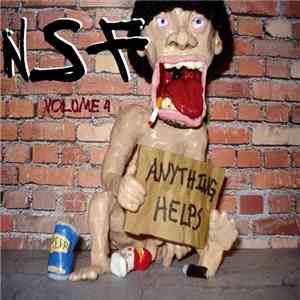 NSF  - Volume 4: Anything Helps