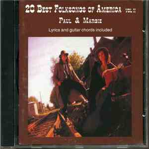 Paul & Margie - 20 Best Folksongs Of America Vol. II