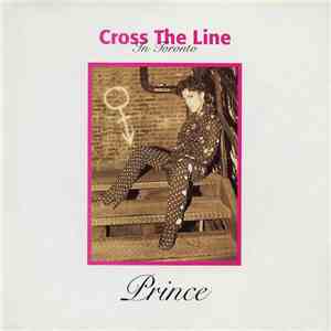 Prince - Cross The Line In Toronto