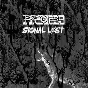 Protess / Signal Lost - Protess / Signal Lost