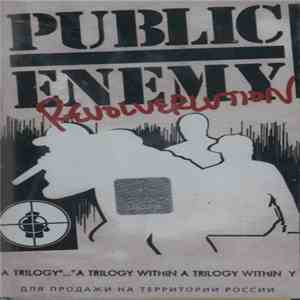 Public Enemy - Revolverlution