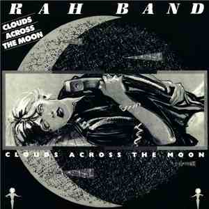 RAH Band - Clouds Across The Moon