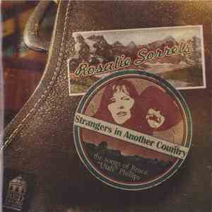 Rosalie Sorrels - Strangers In Another Country