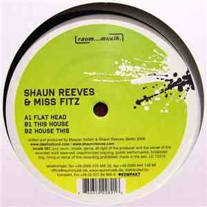 Shaun Reeves & Miss Fitz - This House EP