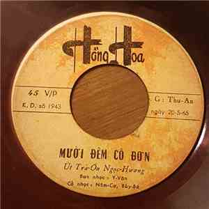 Út Trà-Ôn, Ngọc-Hương / Lệ-Thủy - Mười Đêm Cô Đơn / Chiều Làng Em