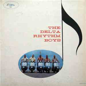 The Delta Rhythm Boys - The Delta Rhythm Boys