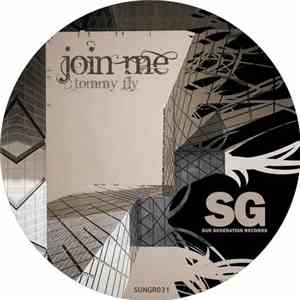 Tommy Fly  - Join Me