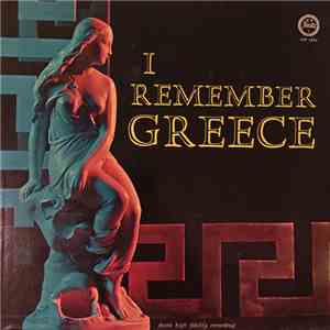Various - I Remember Greece