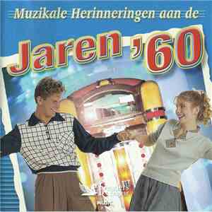 Various - Muzikale Herinneringen Aan De Jaren '60