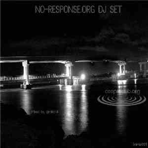 Various - No Response DJ Set