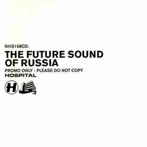 Various - The Future Sound Of Russia