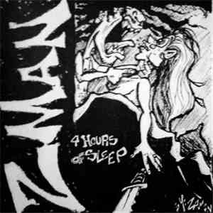 Z-Man - 4 Hours Of Sleep