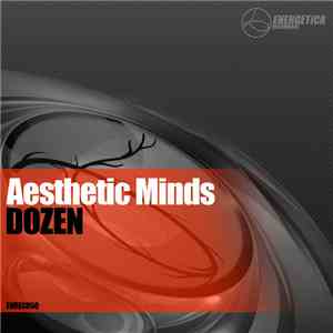 Aesthetic Minds - Dozen