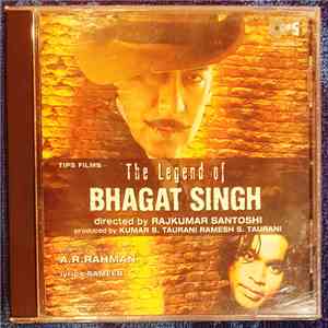 A.R. Rahman, Sameer - The Legend Of Bhagat Singh