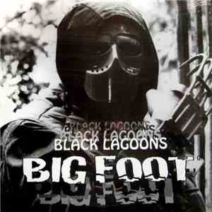 Big Foot  - Black Lagoons