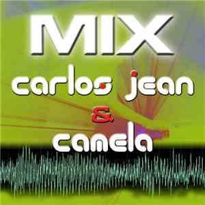 Camela - Camela Remix Dance Version 9. Track