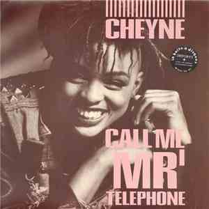 Cheyne - Call Me Mr. 'Telephone'