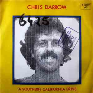 Chris Darrow - A Southern California Drive