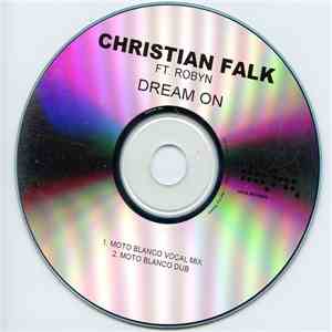Christian Falk Feat. Robyn - Dream On