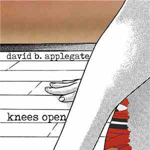 David B. Applegate - Knees Open