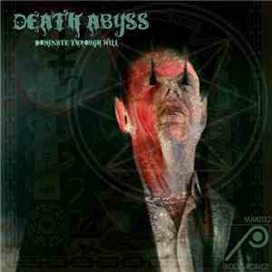 Death Abyss - Dominate Through Will
