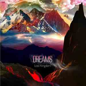 Dreams  - Lost Kingdom