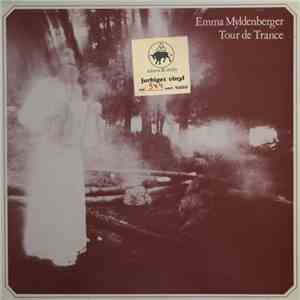 Emma Myldenberger - Tour De Trance