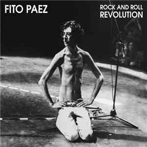 Fito Paez - Rock And Roll Revolution