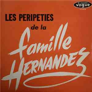 Geneviève Baïlac - Les Péripéties De La Famille Hernandez