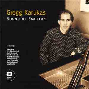Gregg Karukas - Sound Of Emotion