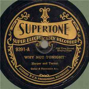 Harper And Turner - Why Not Tonight / I Love To Tell The Story