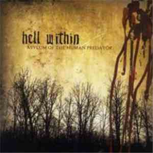 Hell Within - Asylum Of The Human Predator