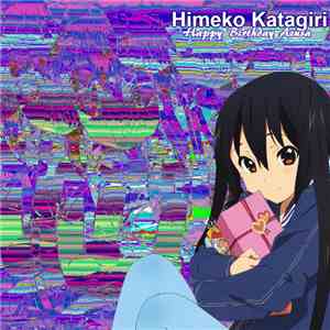 Himeko Katagiri - Happy Birthday Azusa