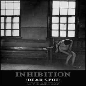 Inhibition - Dead Spot