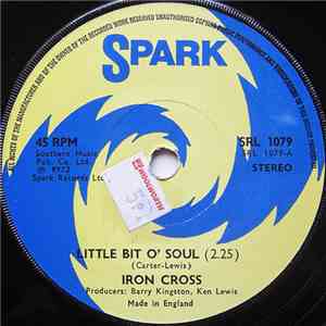 Iron Cross  - Little Bit O' Soul