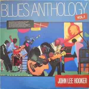 John Lee Hooker - John Lee Hooker Plays & Sings The Blues