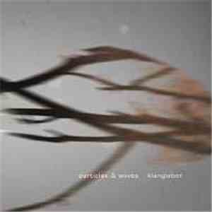 Klanglabor - Particles & Waves