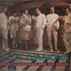 Lea Ivanova, Eddy Kazassian and His Stars - Lea Ivanova, Eddy Kazassian And His Stars