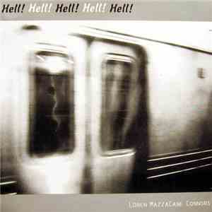 Loren MazzaCane Connors - Hell! Hell! Hell! Hell! Hell!