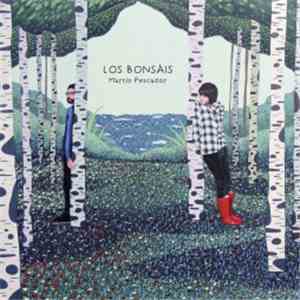 Los Bonsáis - Martín Pescador