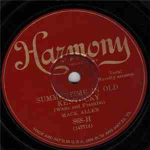Mack Allen - Summertime In Old Kentucky / Fiddler Joe